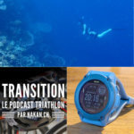 Transition, le podcast triathlon par nakan.ch Transition, le podcast triathlon par nakan.ch